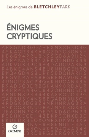 Enigmes cryptiques : grilles logiques