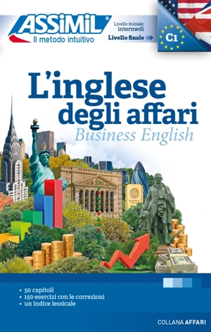 L'inglese degli affari : livello iniziale intermedi, livello finale C1 - Claude Chapuis