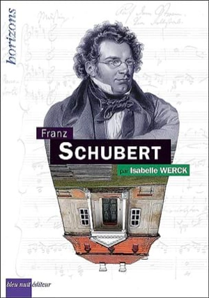 Franz Schubert - Isabelle Werck