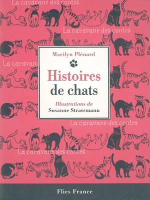 Histoires de chats - Marilyn Plénard