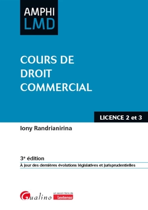 Cours de droit commercial : licence 2 et 3 - Iony Randrianirina