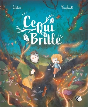 Ce qui brille - Célune