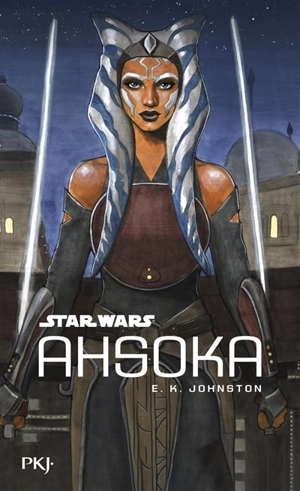 Star Wars. Ahsoka - E.K. Johnston