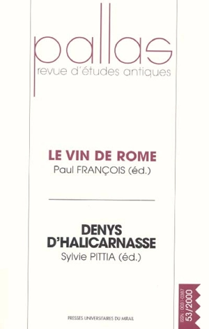 Pallas, n° 53. Le vin de Rome : rencontres de Carcassonne, 27 juin 1998-19 juin 1999