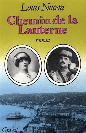 Chemin de la lanterne - Louis Nucéra