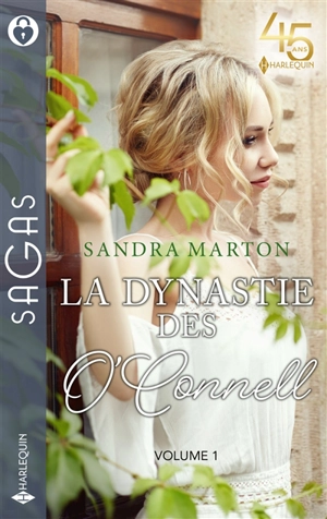 La dynastie des O'Connell. Vol. 1 - Sandra Marton