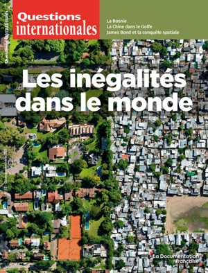 Questions internationales, n° 121. Les inégalités dans le monde - Mylène Gaulard