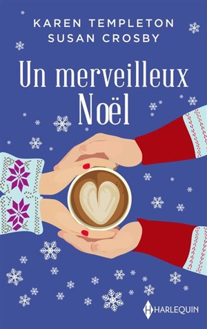 Un merveilleux Noël - Karen Templeton