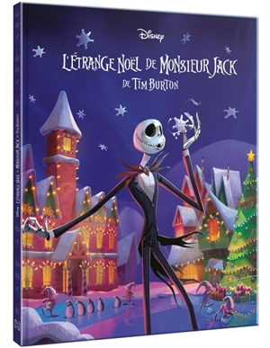 L'étrange Noël de monsieur Jack de Tim Burton - Walt Disney company