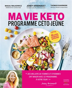 Ma vie keto : programme céto-jeûne - Magali Walkowicz