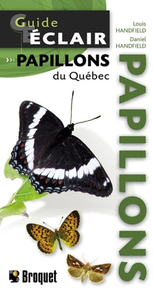 Papillons du Québec - Louis Handfield