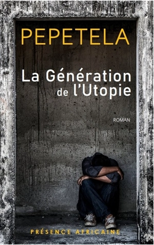 La génération de l'utopie - Pepetela