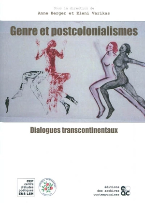 Genre et postcolonialismes : dialogues transcontinentaux