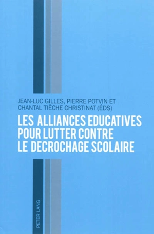 Les alliances éducatives pour lutter contre le décrochage scolaire