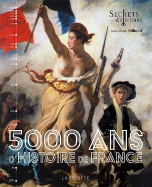 5.000 ans d'histoire de France - Jean-Michel Billioud