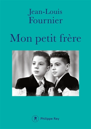 Mon petit frère - Jean-Louis Fournier