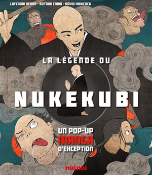 La légende du nukekubi : un pop-up manga d'exception - Lafcadio Hearn