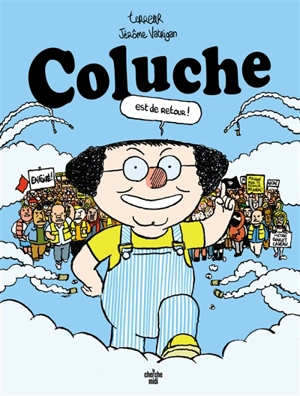 Coluche est de retour - Terreur graphique