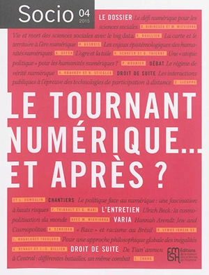 Socio, n° 4. Le tournant numérique... et après ?