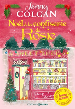 Noël à la confiserie de Rosie - Jenny Colgan