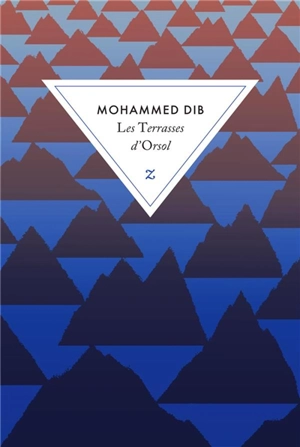 Les terrasses d'Orsol - Mohammed Dib