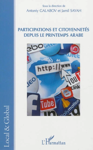 Participations et citoyennetés depuis le printemps arabe