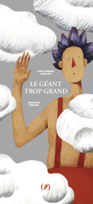 Le géant trop grand - Dominique Ehrhard