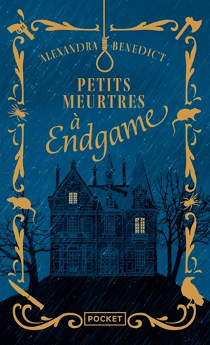 Petits meurtres à Endgame - Alexandra Benedict