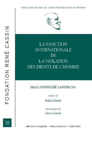 La sanction internationale de la violation des droits de l'homme - Muriel Sonigbé Sangbana