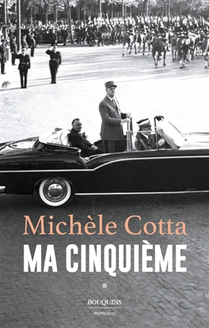 Ma cinquième. Vol. 1 - Michèle Cotta