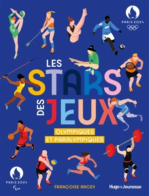 Les stars des jeux Olympiques et Paralympiques : Paris 2024 - Françoise Ancey