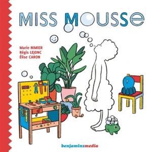 Miss Mousse - Marie Nimier