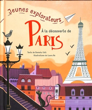 A la découverte de Paris - Daniela Celli