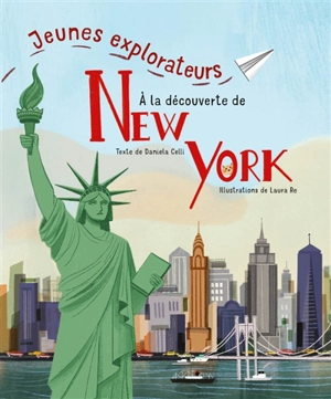 A la découverte de New York - Daniela Celli