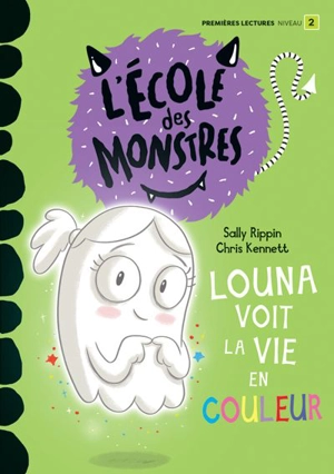 Louna voit la vie en couleur : Niveau de lecture 2 - Sally Rippin