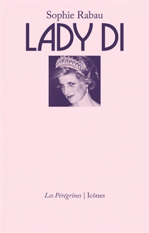 Lady Di - Sophie Rabau