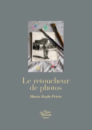 Le retoucheur de photos - Maria Regla Prieto