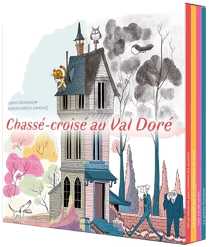 Chassé-croisé au Val doré - Lewis Trondheim