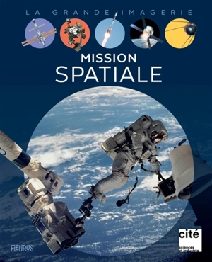 Mission spatiale - Roland Lehoucq