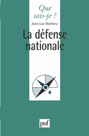 La défense nationale - Jean-Luc Mathieu