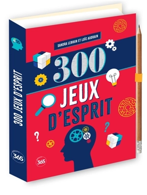 300 jeux d'esprit - Sandra Lebrun