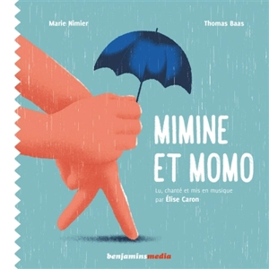Mimine et Momo - Marie Nimier