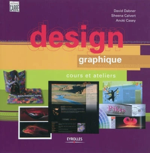 Design graphique : cours et ateliers - David Dabner