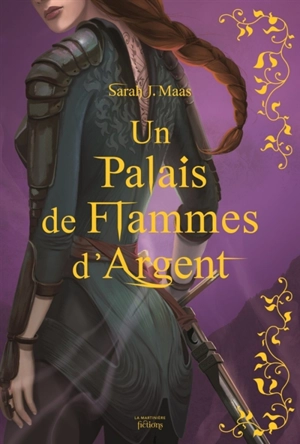 Un palais de flammes d'argent - Sarah J. Maas