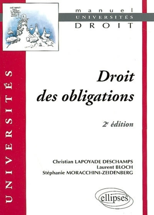 Droit des obligations - Christian Lapoyade-Deschamps