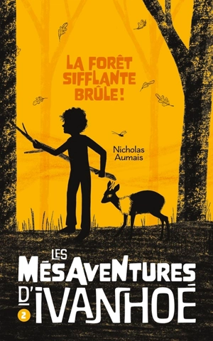 La forêt sifflante brûle 2 - Aumais, Nicholas