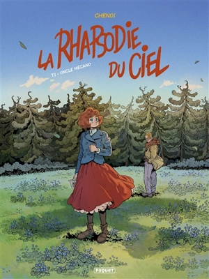 La rhapsodie du ciel. Vol. 1. Oncle mécano - Chendi Xu