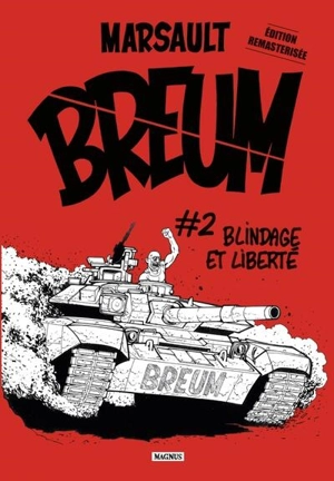 Breum. Vol. 2. Blindage et liberté - Marsault