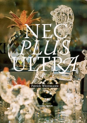 Nec plus ultra - Patrick Weidmann