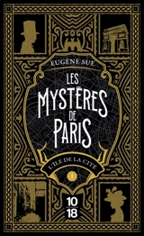 Les mystères de Paris. Vol. 1. L'île de la Cité - Eugène Sue
